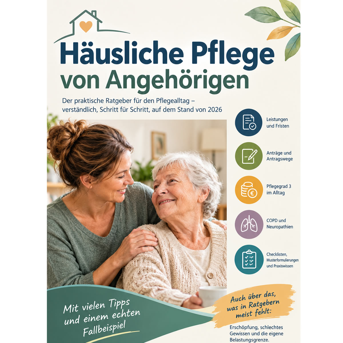 Häusliche Pflege von Angehörigen