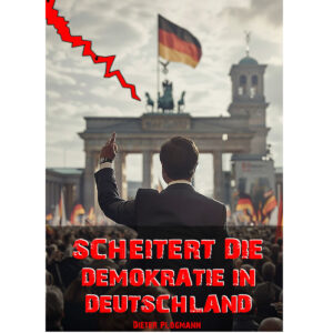 Scheitert die Demokratie in Deutschland